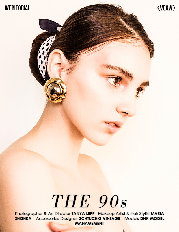 VGXW Magazine Editorial: The 90s by Tanya Lepp | via Virtuogenix.Online