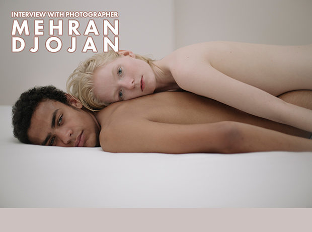 Virtuogenix S/S 2019: Interview with fine art photographer Mehran Djojan